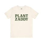 Plant Zaddy T-Shirt - Eco-Friendly